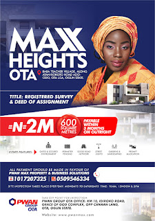 *MAX HEIGHTS OTA*    A Journey of a thousand miles begins with a step.  This step is what we measure till we achieve success.  The little steps we take towards actualizing our dreams will culminate into a lifetime value. So, if we don't make the right decisions or take the right steps, the reverse will obviously be the case.  Today, we want you to take the right steps to owning a piece of land in *OTA*  *MAX HEIGHTS OTA*  It's 100% table dry land free from government interferences with impressive landmarks.  🎯 15 minutes drive to Cannan land  🎯 15 minutes drive to Covenant University  🎯 16mins minute drive to Bells University .  🎯 13minutes drive to Intercontinental Distiller Limited  🎯 Neighnbourhood ESTATES and buildings  🎯 5 minutes drive to ATO Junction.  *LOCATION* Baba Teacher Village Along Atan/ Sokoto Road  OTA, .  *TITLE* DEED OF ASSIGNMENT AND REGISTERED SURVEY  *PRICE*   ____N1MILLION for 300sqms    _____ N2MILLION FOR 600sqms  *ESTATE FEATURES*  👉 Gated and secured environment.  👉 Street lights.  👉 Free from government interference.  👉Access road network.  👉 Peaceful and productive community.  TAKE OFF POINT FOR INSPECTION : *PWAN GROUP OTA OFFICE: KM 10, IDIROKO  ROAD, GRACE OF GOD COMPLEX , OPP  CANNAN LAND OTA, OGUN STATE* . Attachments area