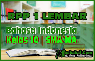 RPP 1 LEMBAR BAHASA INDONESIA KELAS 10 TAHUN 2020
