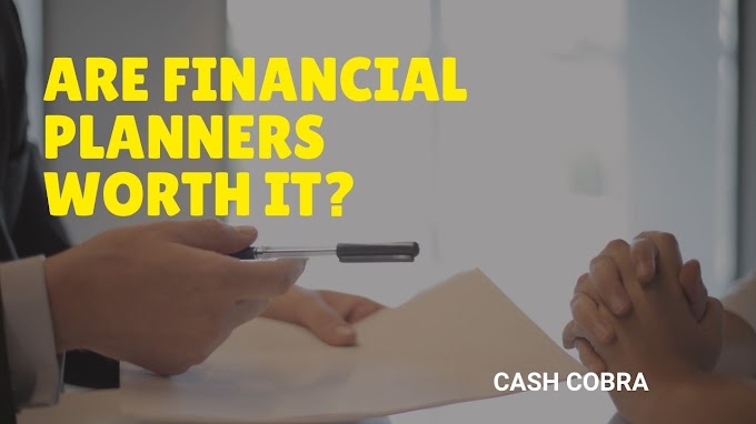 Are Financial Planners Worth It?