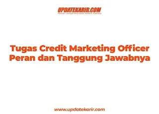 Tugas Credit Marketing Officer