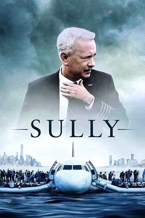 [HD] Sully 2016 Film Complet En Anglais