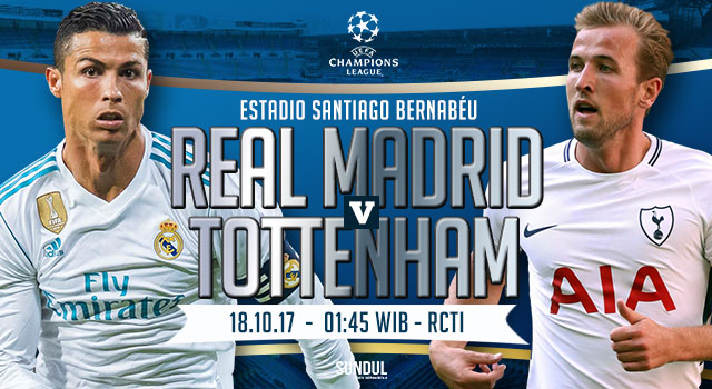 Prediksi Real Madrid vs Tottenham Hotspur – 18 Oktober 2017