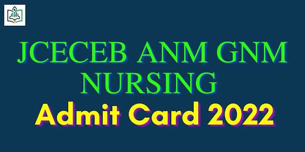 Jceceb Anm GNM Nursing Admit Card 2022 Download @ https://ift.tt/SHsgjEU