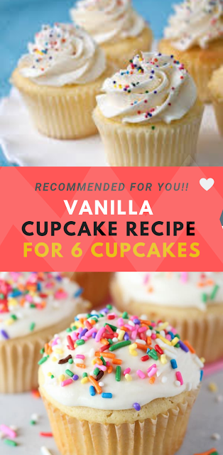 Vanilla Cupcake Recipe For 6 Cupcakes