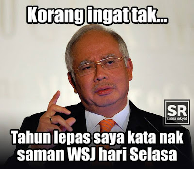 Image result for selasa ni saya saman wsj - najib