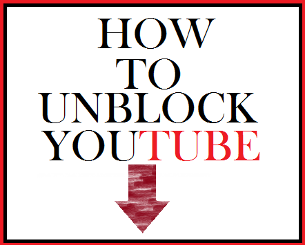 Unblock youtube.com