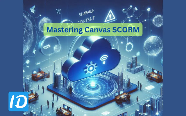 Mastering Canvas SCORM