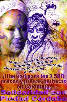 SOLIDARIDAD CON PIEDAD CÓRDOBA Y EL PUEBLO COLOMBIANO