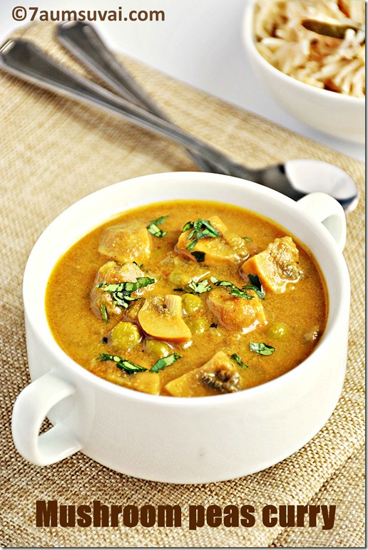 Mushroom peas curry / Mushroom korma