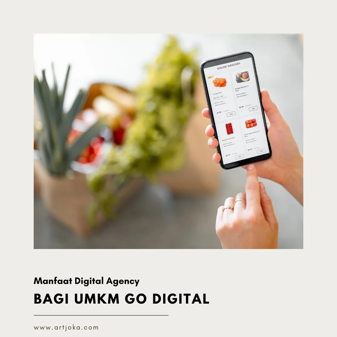 Manfaat Digital Agency Bagi UMKM Go Digital