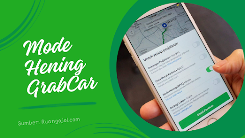 GrabCar Hadirkan Fitur Mode Hening untuk Perjalanan Lebih Tenang & Minim Interaksi