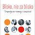 Blisko, nie za blisko - konkurs