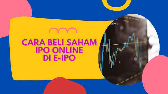 cara beli saham ipo online di e-ipo