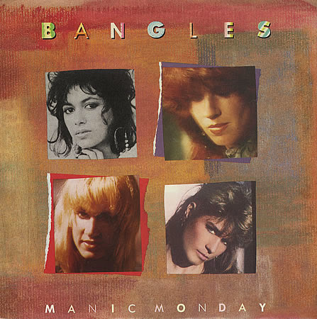 Manic Monday. The Bangles