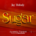 AUDIO | Jay Melody – Sugar (Acoustic Version) shuga (Mp3 Audio Download)