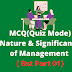 MCQ: Nature and Significance of Management, Class 12