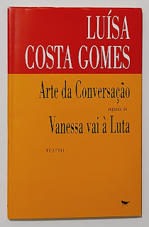 Arte da Conversação e Vanessa vai à Luta, Luísa Costa Gomes