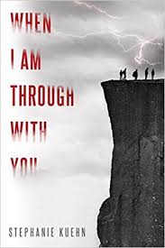 https://www.goodreads.com/book/show/32957193-when-i-am-through-with-you?ac=1&from_search=true