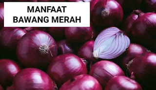 Manfaat bawang merah