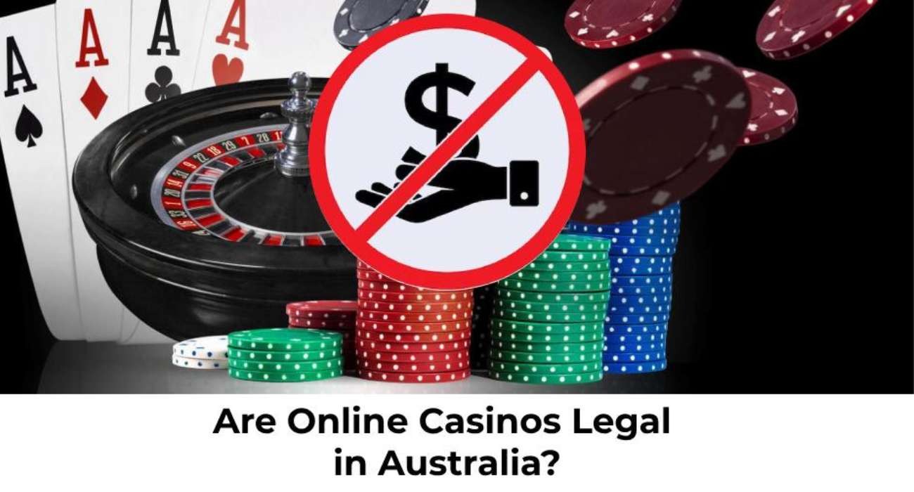 Are Online Casinos Legal In Australia? The Legal Landscape For Online Gambling