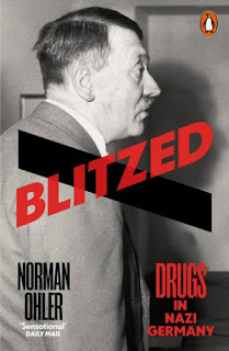 L'extase totale (Blitzed: Drugs in Nazi Germany) -  Norman Ohler