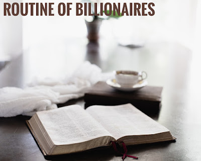 Habits of billionaires