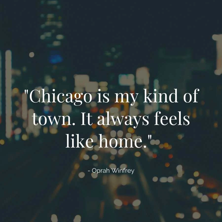 Capturing the Spirit of the Windy City: 100 Quotes and Captions about Chicago