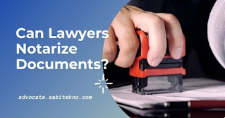 sabicounsel Can Lawyers Notarize Documents?