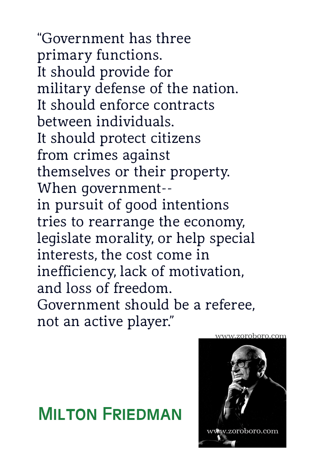 Milton Friedman Quotes, Free to Choose Quotes, Milton Friedman Capitalism and Freedom Quotes, Milton Friedman Theory, Economics & Money.