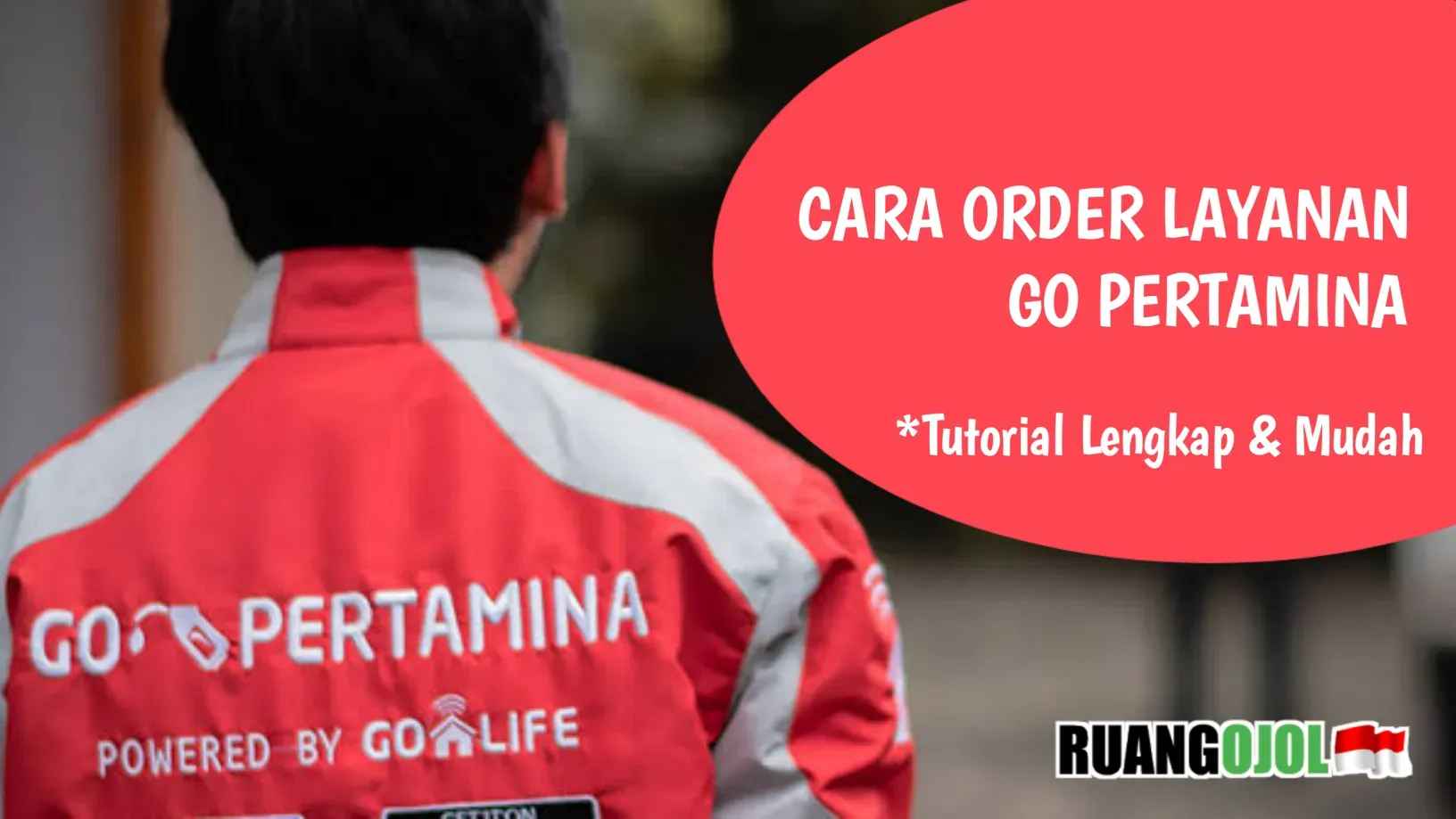 Mengenal Go Pertamina | Cara Order, Syarat dan Ketentuan!