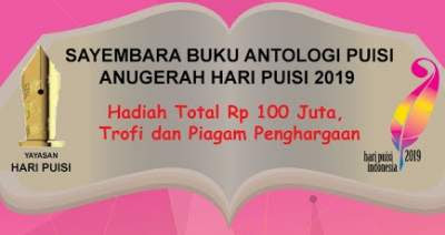 Sayembara Buku Puisi Anugerah HPI 2019 Berhadiah Total 100 Juta