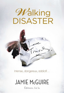 http://lacaverneauxlivresdelaety.blogspot.fr/2015/07/walking-disaster-de-jamie-mcguire.html