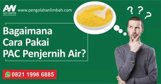 bagaimana cara pakai pac penjernih air