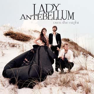 Lady Antebellum - We Owned the Night Lyrics | Letras | Lirik | Tekst | Text | Testo | Paroles - Source: musicjuzz.blogspot.com