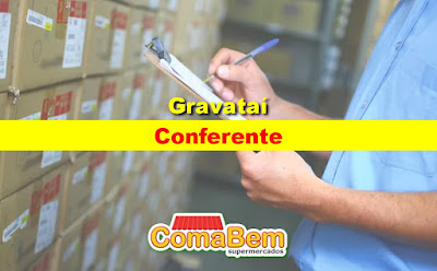 ComaBem abre vaga para Conferente em Gravataí