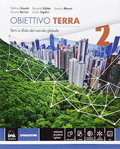 Obiettivo terra. Atlante. Per gli Ist. tecnici commerciali settore economico