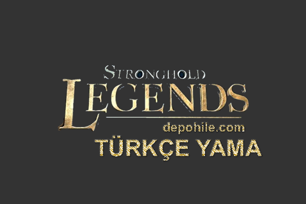 Stronghold Legends PC Türkçe Yama Son Sürüm İndir, Kurulum