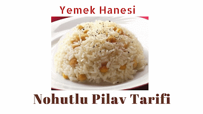 Nohutlu Pilav Tarifi