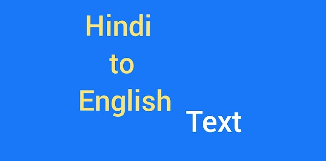 How to translate text from Hindi to English?