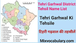 Tehri garhwal tehsil list