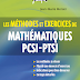 Les Méthodes Et Exercices De Mathématiques PCSI-PTSI