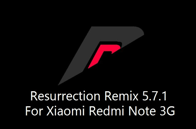[6.0.1] Resurrection Remix 5.7.1 ROM For Xiaomi Redmi Note 3G [MT6592]