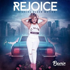 (Afro Muisc) Bucie feat. Black Motion - Rejoice (2016)