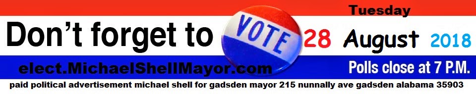 Michael Shell for Gadsden Mayor fb