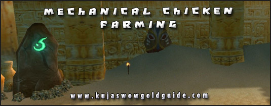 How to get Mechanical Chickens - WoW Gold Guide