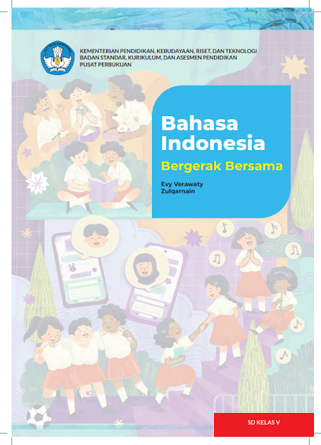Buku Guru dan Siswa Kelas V Bahasa Indonesia Kurikulum Merdeka