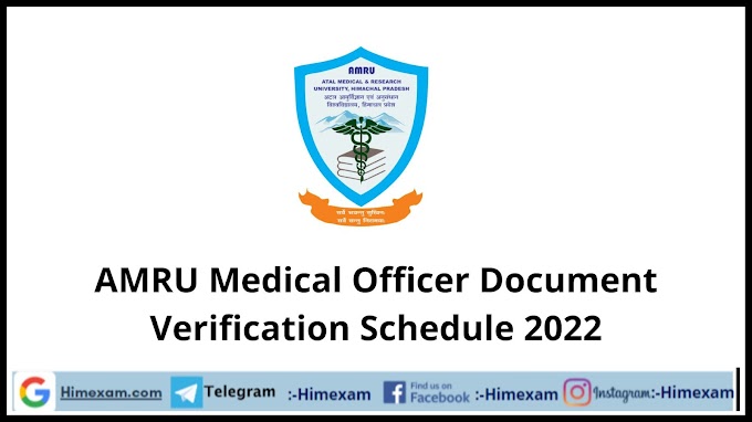 AMRU Medical Officer Document Verification Schedule 2022