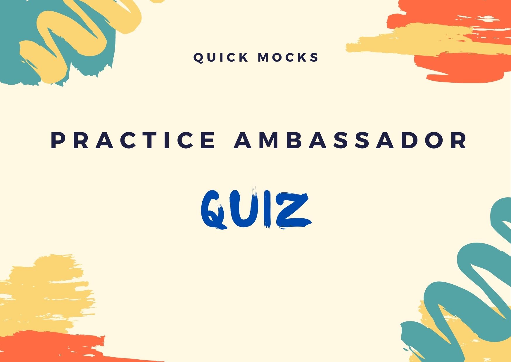 Practice Ambassador Quiz 2
