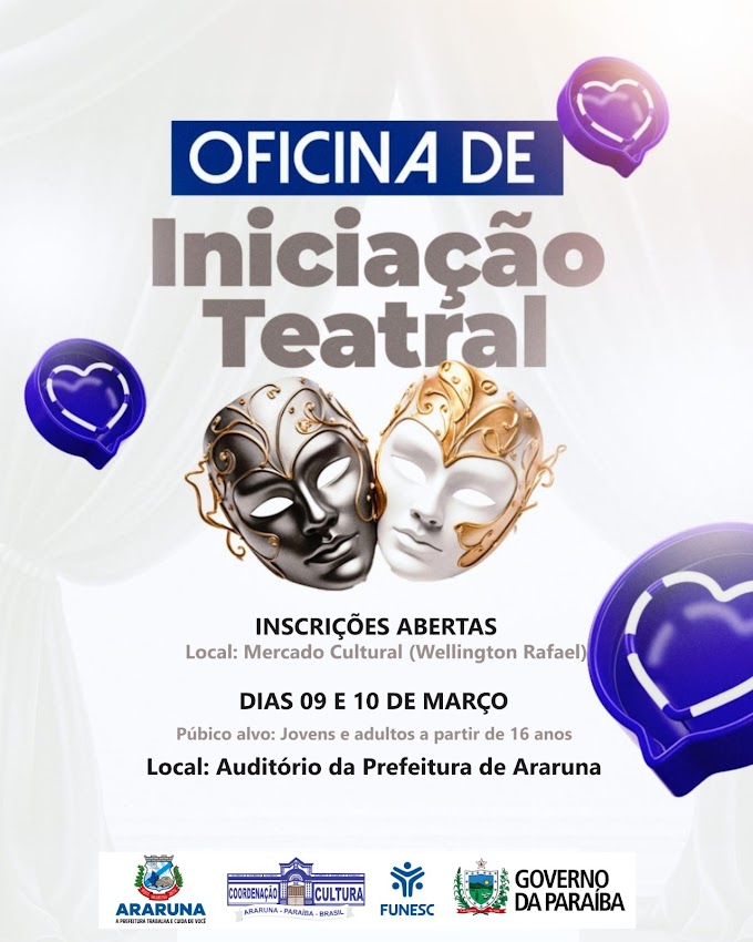 Prefeitura de Araruna realiza oficina de iniciação teatral em parceria com o FUNESC