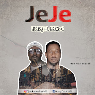 Music: Beasy - Jeje Ft. Black C